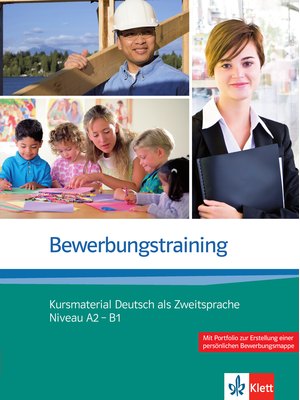 Bewerbungstraining, Kursmaterial Deutsch als Zweitsprache Niveau A2 - B1