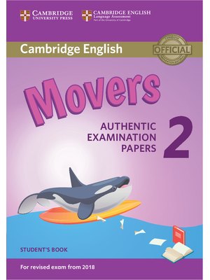 Movers 2, Student's Book for Revised Exam from 2018