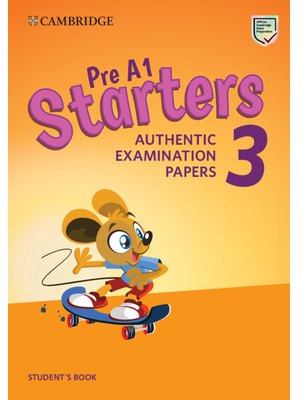 Pre A1 Starters 3, Student's Book for Revised Exam from 2018