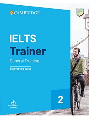 IELTS Trainer 2, Six Practice Tests
