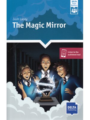 The Magic Mirror (A2-B1)