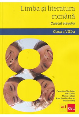 Set evaluare  Limba și literatura română. Clasa a VIII-a. Caietul elevului + Evaluare
