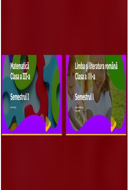 PACHET EduDigital 25+4. Clasa a III-a - Limba și literatura română + Matematică