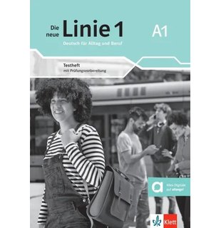 Die neue Linie 1 A1, Testheft mit Prüfungsvorbereitung und Audios