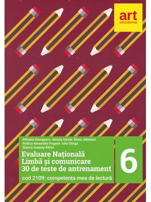 Evaluarea națională la finalul clasei a VI-a. Competența mea de lectură Evaluarea națională la finalul clasei a VI-a. Competența mea de lectură
