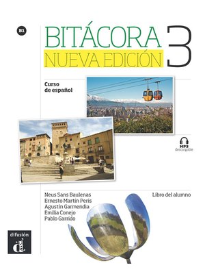 Bitácora 3 Nueva edición B1, Libro del alumno