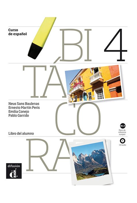 Bitácora 4, Libro del alumno B1.2 + CD Bitácora 4, Libro del alumno B1.2 + CD
