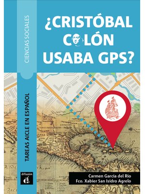 ¿Cristobal Colón usaba GPS?