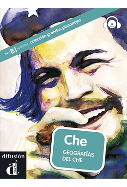 Che. Geografías del Che, Libro + CD