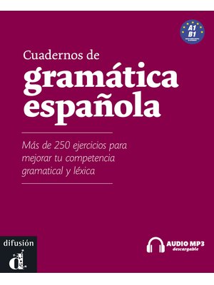 Cuadernos de gramática española A1-B1