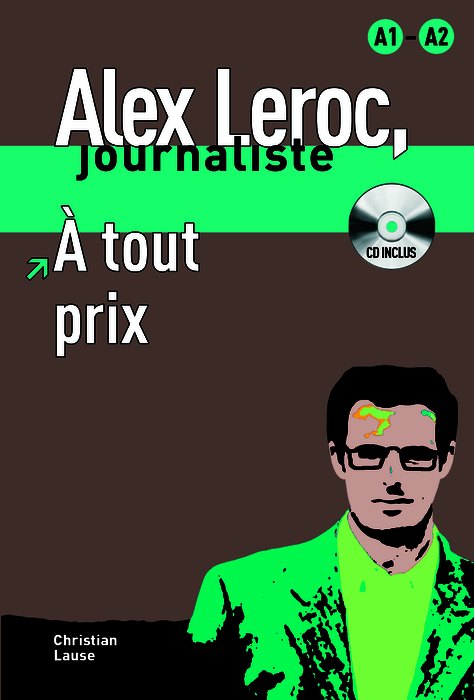 A tout prix. Lecture + CD A tout prix. Lecture + CD