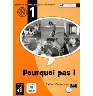 Pourquoi pas! 1, Cahier d'exercices + CD (A1)