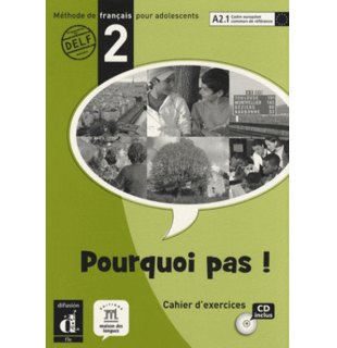 Pourquoi pas! 2, Cahier d'exercices + CD (A2.1)