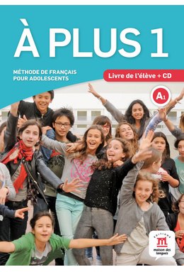 À plus 1, Livre de l’élève A1 + CD audio