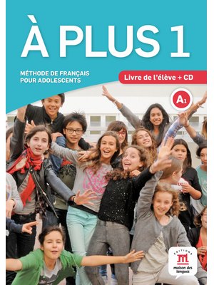 À plus 1, Livre de l’élève A1 + CD audio