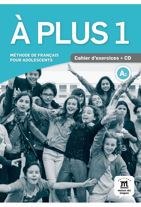 À plus 1, Cahier d’exercices A1 + CD audio