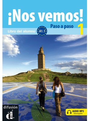 ¡Nos vemos! Paso a paso 1 (A1.1), Libro del alumno + descarga mp3