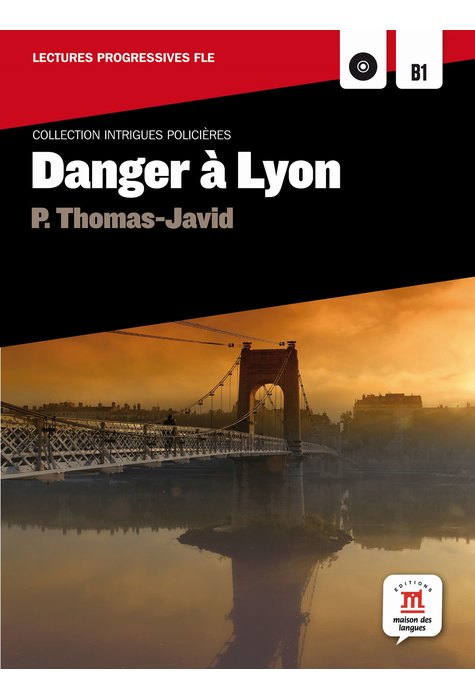 Danger à Lyon