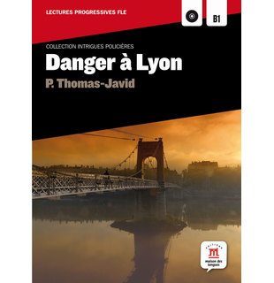 Danger à Lyon