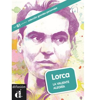 Lorca. La valiente alegría, Libro + MP3