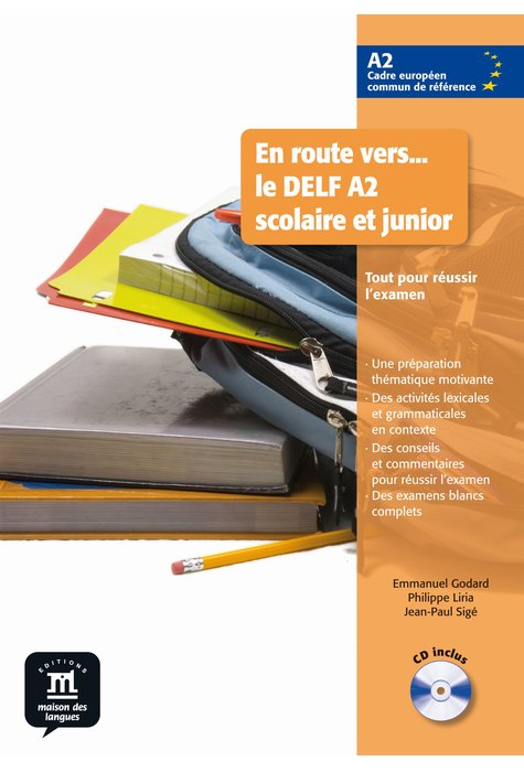 En route vers… le DELF A2 scolaire et junior, Livre de l’élève + CD audio