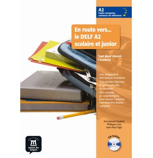 En route vers… le DELF A2 scolaire et junior, Livre de l’élève + CD audio