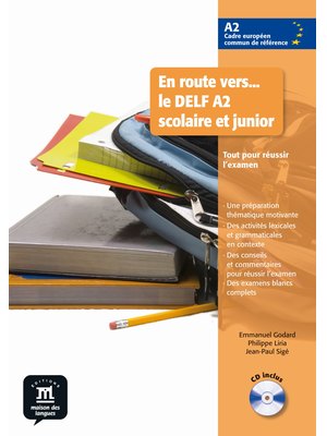 En route vers… le DELF A2 scolaire et junior, Livre de l’élève + CD audio