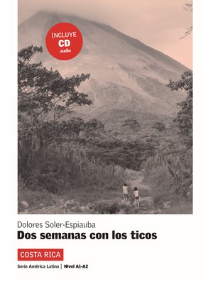 Dos semanas con los ticos, Libro + CD
