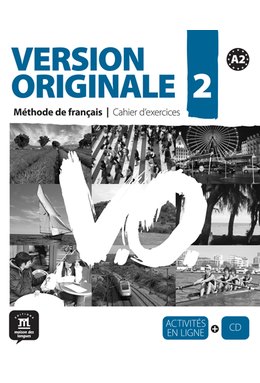 Version Originale 2, Cahier d’exercices + CD audio (A2)