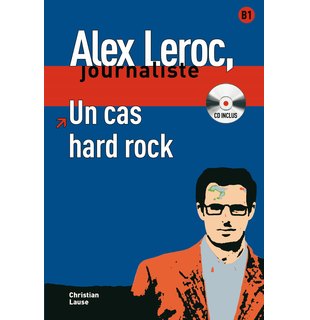 Alex Leroc: Un cas hard rock, Livre + CD