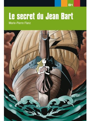 Le secret de Jean Bart Le secret de Jean Bart