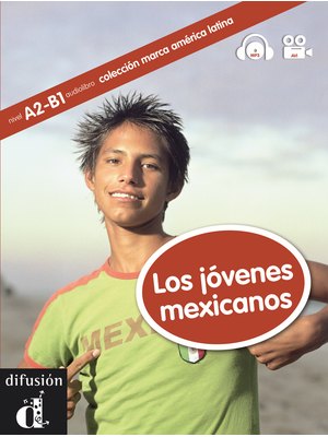 Los jóvenes mexicanos, Libro + CD