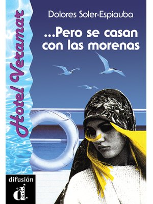Pero se casan con las morenas, Libro