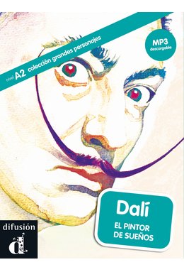 Dalí. El pintor de sueños, Libro + descarga mp3