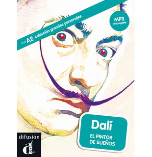 Dalí. El pintor de sueños, Libro + descarga mp3
