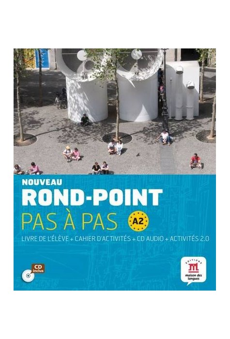 Nouveau Rond-Point pas à pas A2, Livre De L'Eleve + Cahier D'Activites + CD