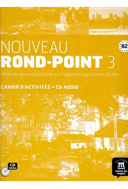 Nouveau Rond-Point 3, Cahier d’activités + CD audio