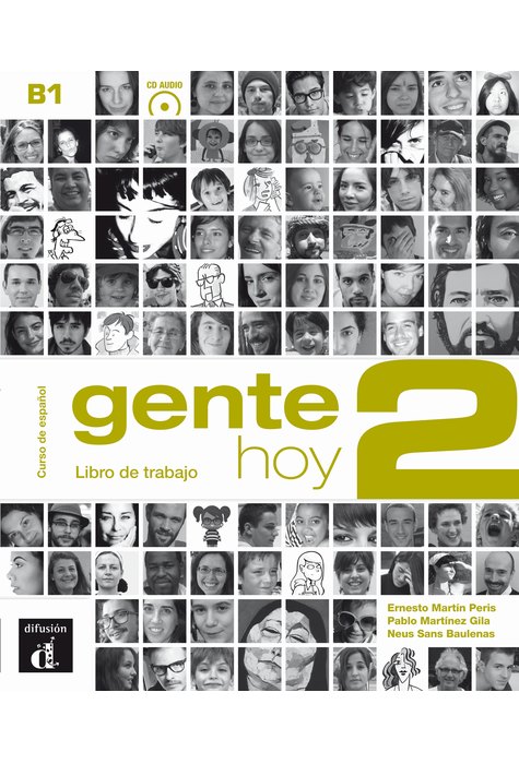 Gente Hoy 2: Libro de trabajo + CD (B1) Gente Hoy 2: Libro de trabajo + CD (B1)