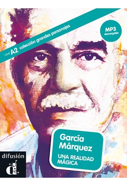 García Márquez. Una realidad mágica A2, Libro + descarga mp3
