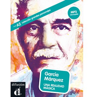 García Márquez. Una realidad mágica, Libro + descarga mp3