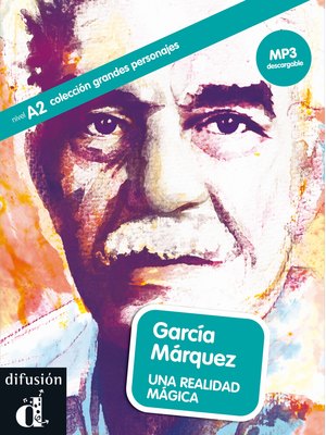 García Márquez. Una realidad mágica, Libro + descarga mp3