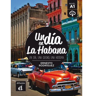 Un dia en La Habana, Libro + descarga mp3 (A1)