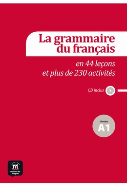 La grammaire du français A1 + CD audio