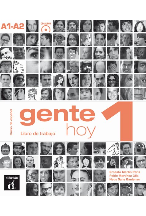 Gente Hoy 1: Libro de trabajo + CD Gente Hoy 1: Libro de trabajo + CD