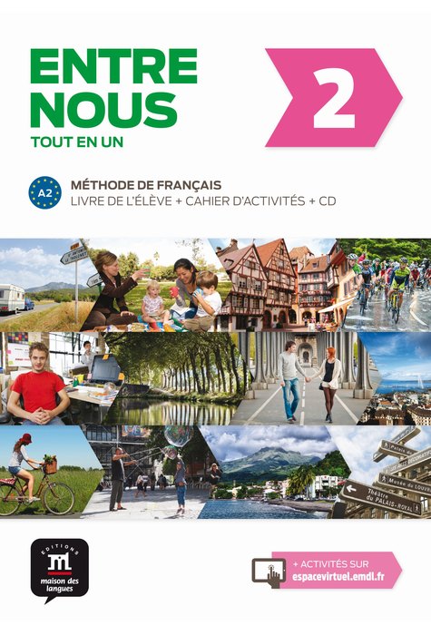 Entre nous 2, Livre de l’élève + Cahier d’activités A2 + CD audio