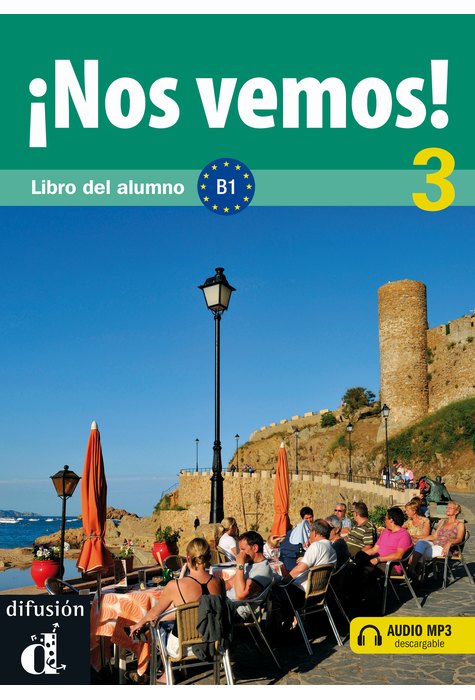 ¡Nos vemos! 3, Libro del alumno B1 + descarga mp3