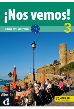 ¡Nos vemos! 3, Libro del alumno B1 + descarga mp3