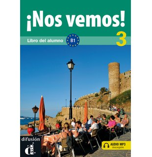 ¡Nos vemos! 3, Libro del alumno B1 + descarga mp3