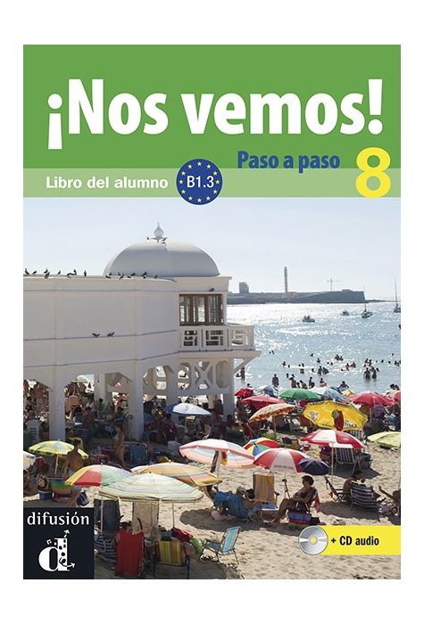 ¡Nos vemos! Paso a paso 8 (B1.3), Libro del alumno + CD