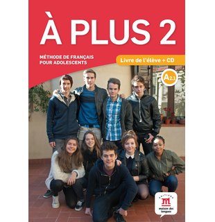 À plus 2, Livre de l’élève A2.1 + CD audio